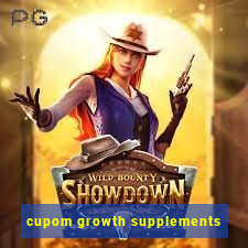 cupom growth supplements